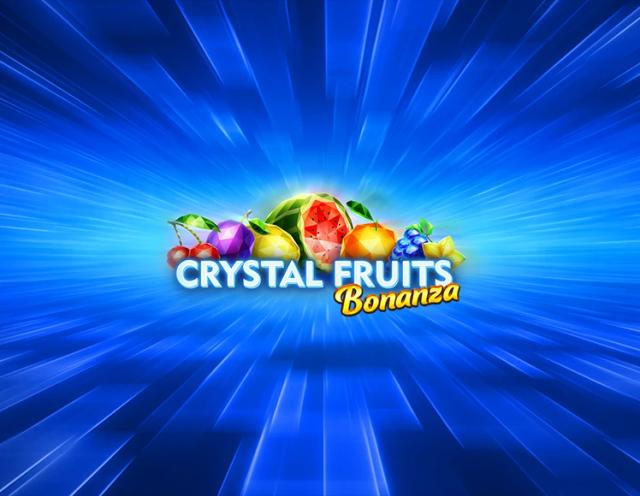 Crystal Fruits Bonanza_image_Tom Horn Gaming